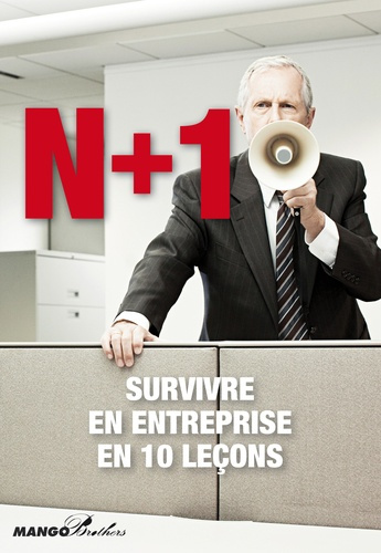 N 1 Survivre en entreprise en dix leçons