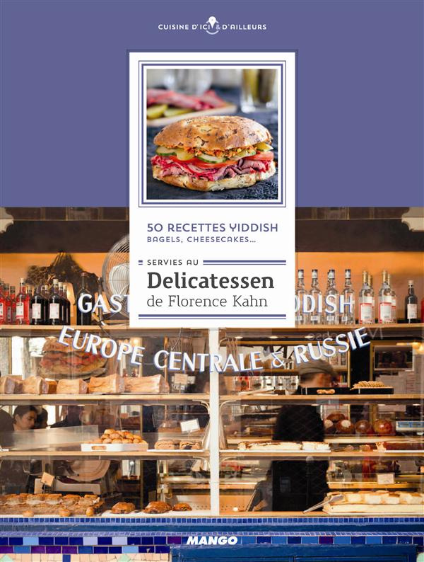 Bagels, cheesecakes & recettes yiddish