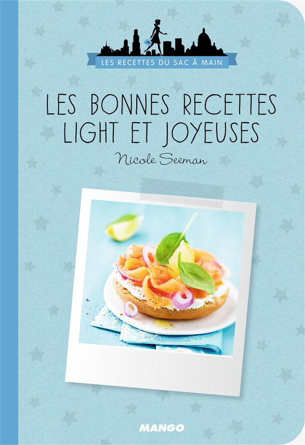 Les bonnes recettes light et joyeuses