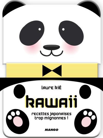Kawaii. Recettes japonaises trop mignonnes !
