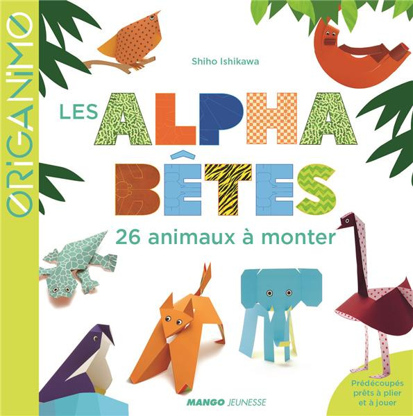Les Alphabêtes. 26 animaux à monter