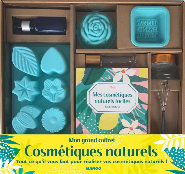 Mon grand coffret Cosmétiques naturels. Tout ce qu'il vous faut pour les réaliser vous-même ! Avec d