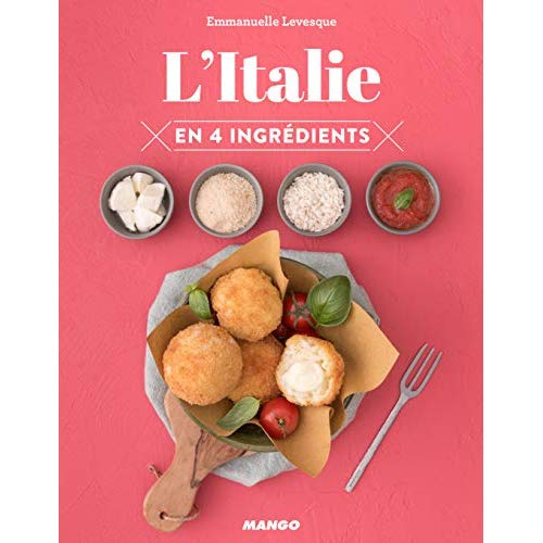 L'Italie en 4 ingrédients