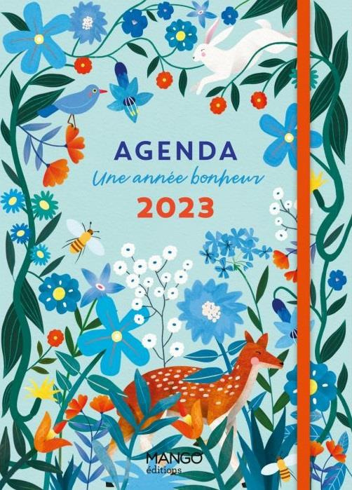 Agenda Une année bonheur. Edition 2023