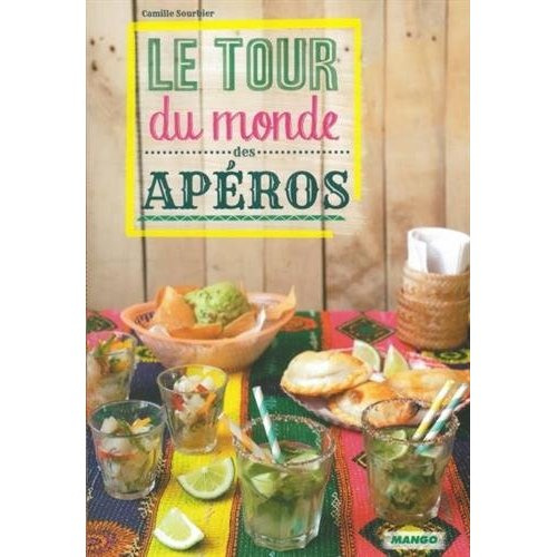 Le tour du monde des apéros