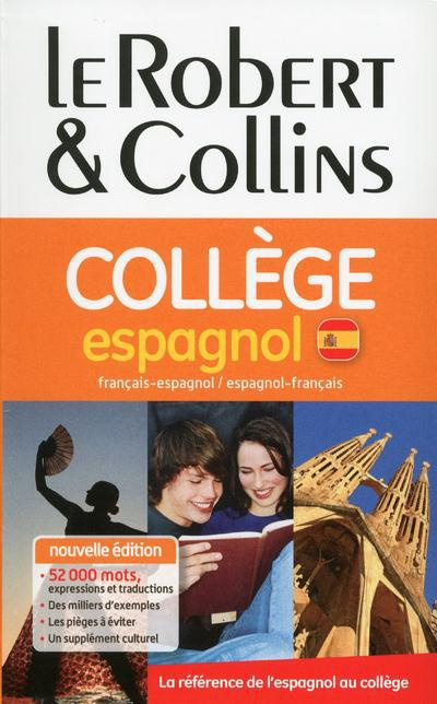 Le Robert & Collins collège. Dictionnaire français-espagnol/espagnol-français