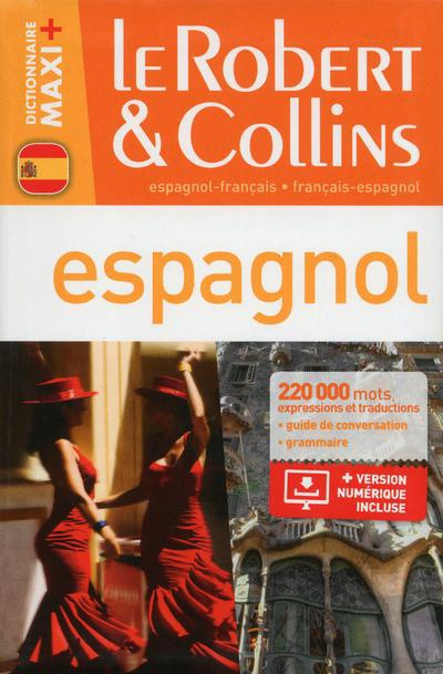 Le Robert & Collins espagnol maxi   français-espagnol et espagnol-français
