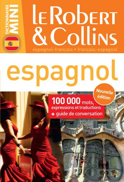 Le Robert & Collins espagnol. Espagnol-français, français-espagnol, Edition bilingue français-espagn