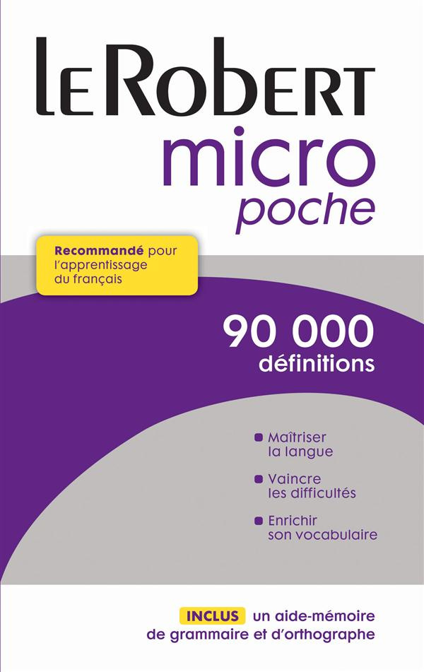 Le Robert micro poche. Dictionnaire d'apprentissage du français