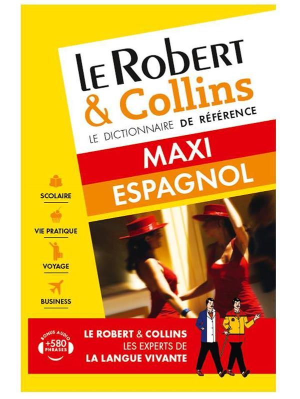 Le Robert & Collins Maxi espagnol-français et français-espagnol
