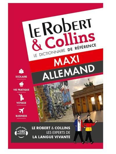 Le Robert & Collins Maxi français-allemand et allemand-français. 7e édition