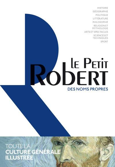Le Petit Robert des noms propres. Edition 2017