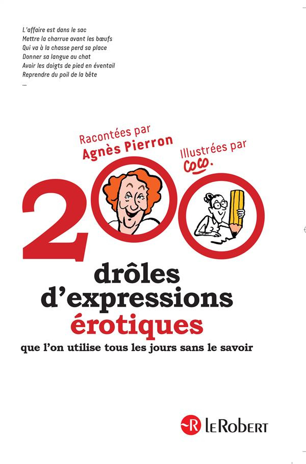 200 drôles d'expressions érotiques que l'on utilise tous les jours sans le savoir