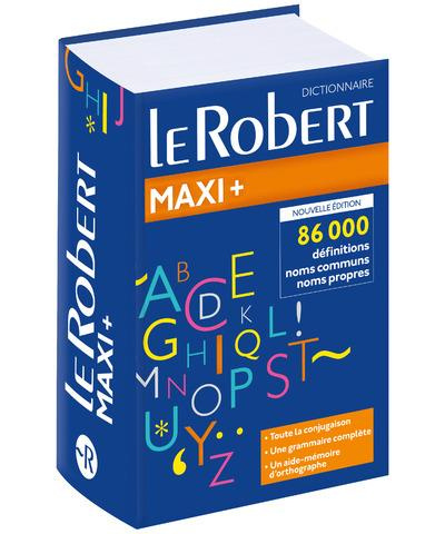 Le Robert maxi plus. Edition 2018