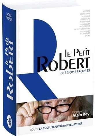 Le Petit Robert des noms propres. Edition 2019