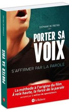 Porter sa voix. S'affirmer par la parole