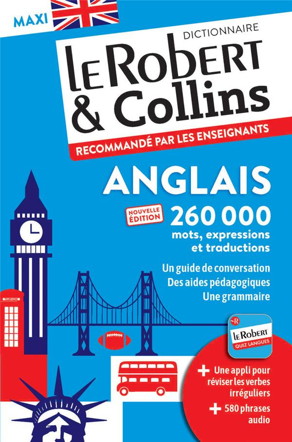 Dictionnaire Le Robert & Collins Anglais. Maxi, Edition actualisée
