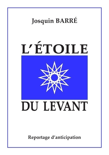 L'étoile du levant
