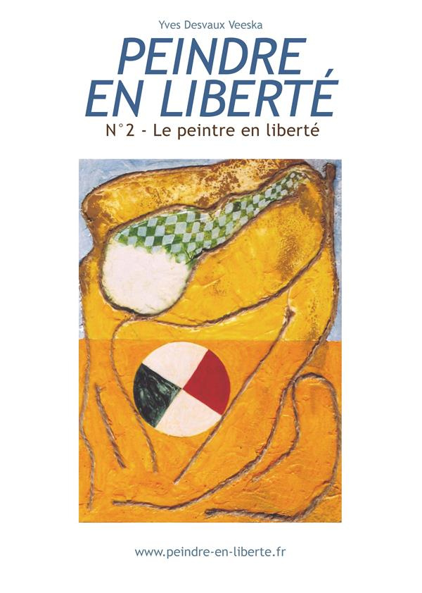 Le peintre en liberté