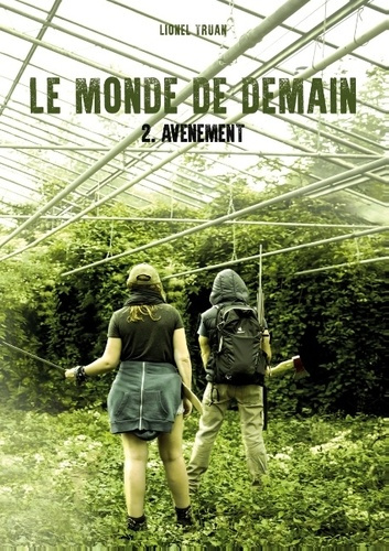 Le monde de demain Tome 2 : Avènement