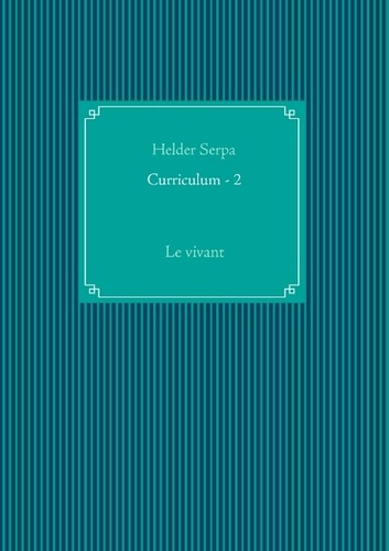 CURRICULUM - 2 - LE VIVANT