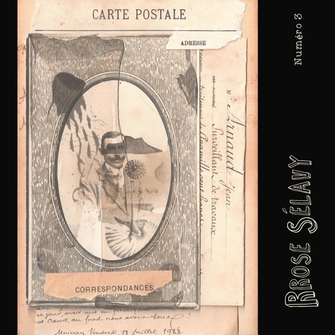 Rrose sélavy N°3 : Correspondances