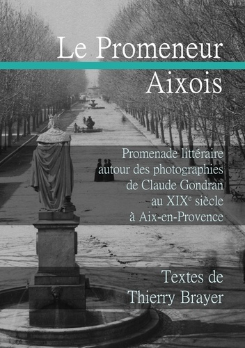Le promeneur aixois