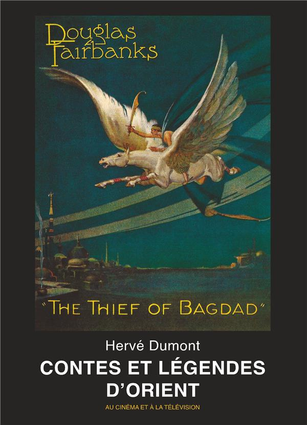 Contes et légendes d'orient. Au cinéma et à la télévision