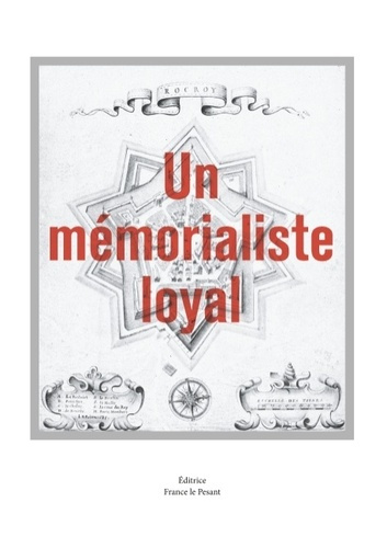 UN MEMORIALISTE LOYAL - FRANCIS CAZIN