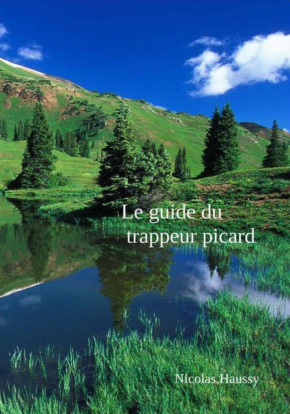 Le guide du trappeur Picard