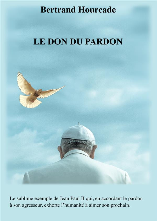 Le Don du pardon