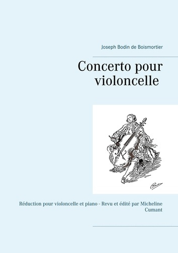 Concerto pour violoncelle. Réduction pour violoncelle et piano