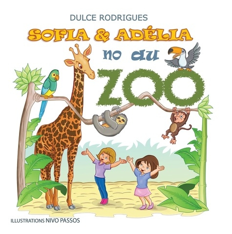 Sofia & Adélia au zoo