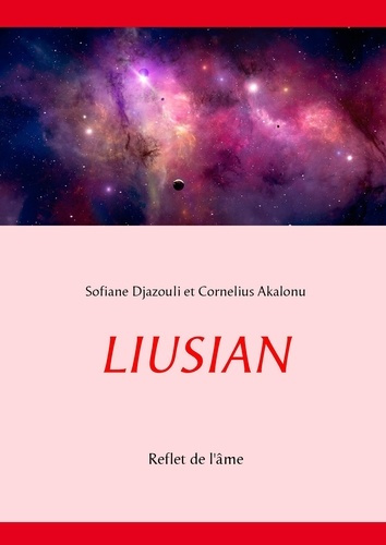 Liusian. Reflet de l'âme