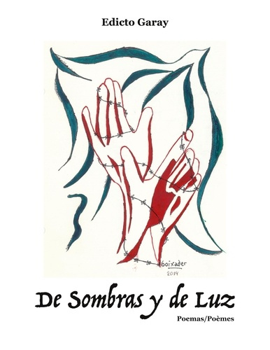 De Sombras y de Luz. Poèmes, Edition bilingue français-espagnol