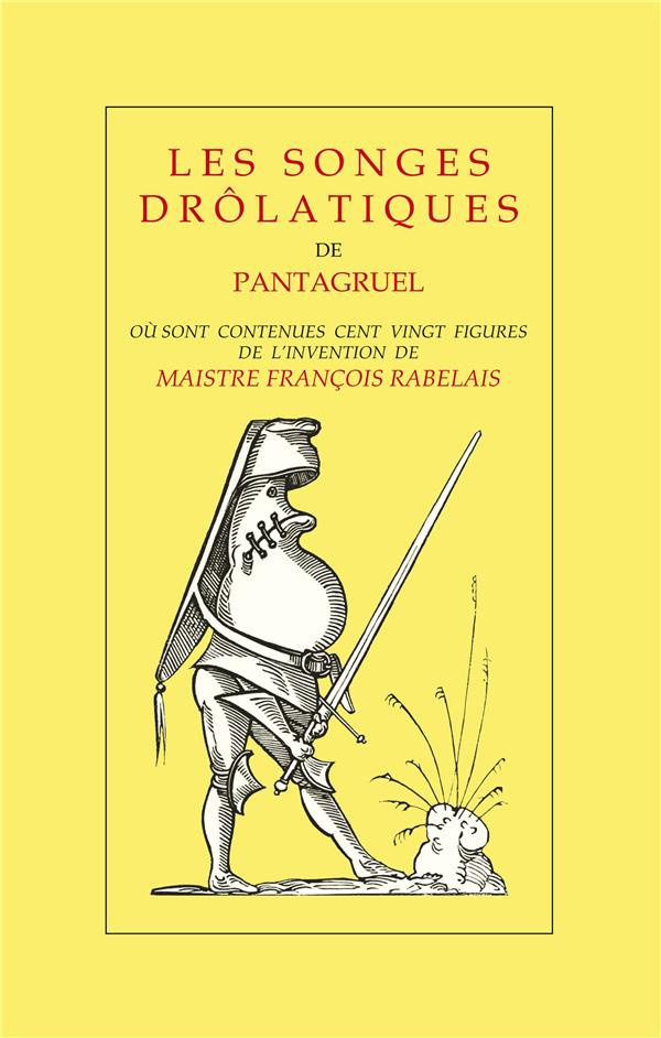 Les songes drôlatiques de Pantagruel