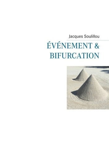 Evénement & bifurcation