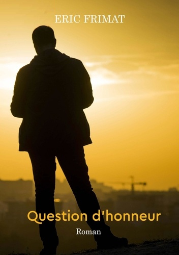 Question d'honneur