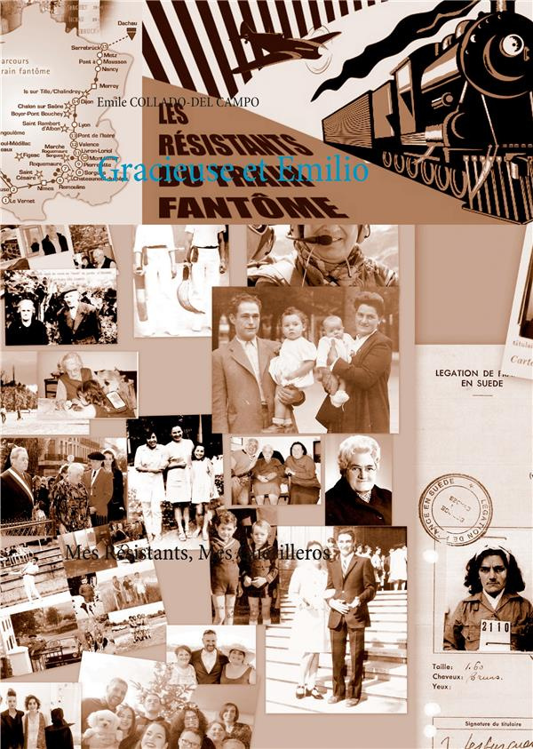 Gracieuse et Emilio. Mes Résistants, Mes Guérilleros