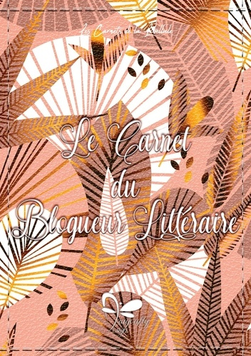 Le Carnet du Blogueur Littéraire. Or