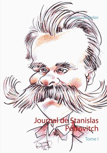 Journal de Stanislas Pétrovitch Tome 1