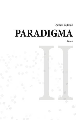 Paradigma. Tome 2