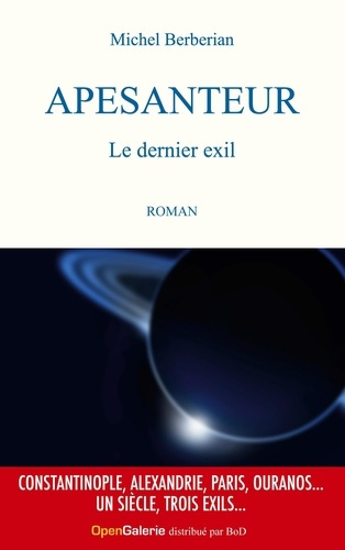 Apesanteur. Le dernier exil
