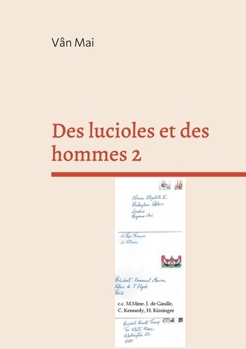Des lucioles et des hommes Tome 2 : Je récuse et j'accuse
