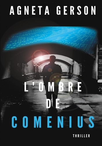 Arthémis Tome 2 : L'ombre de Comenius
