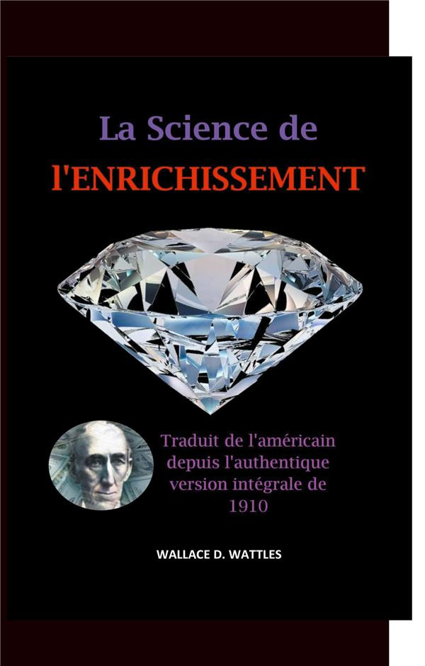L'attraction expliquée autrement. La Science de l'Enrichissement
