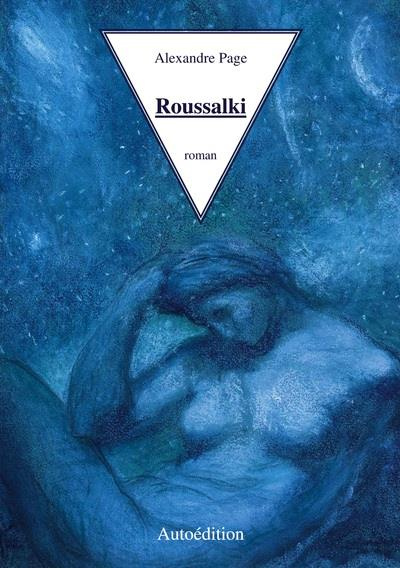 Roussalki. Les Sirènes