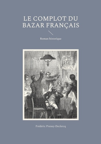 Le complot du bazar français
