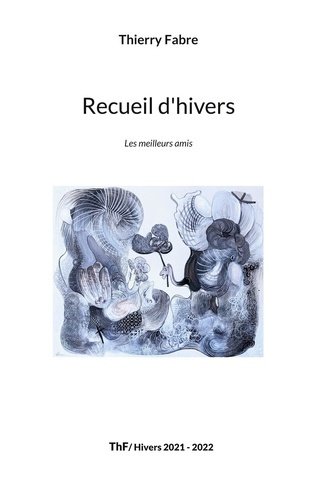 Recueil d'hivers. Les meilleurs amis