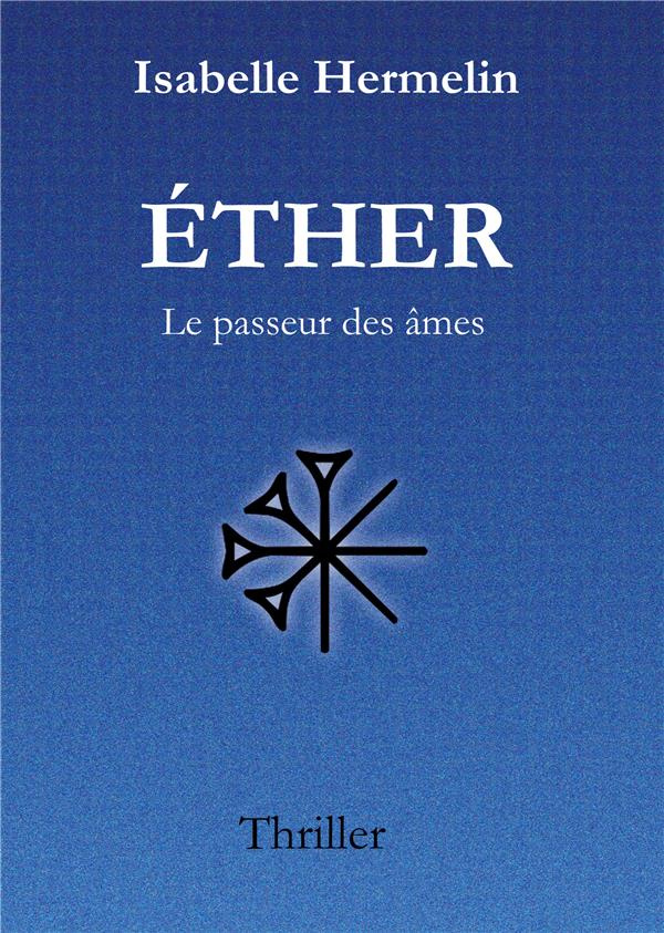 Ether. Le passeur des âmes